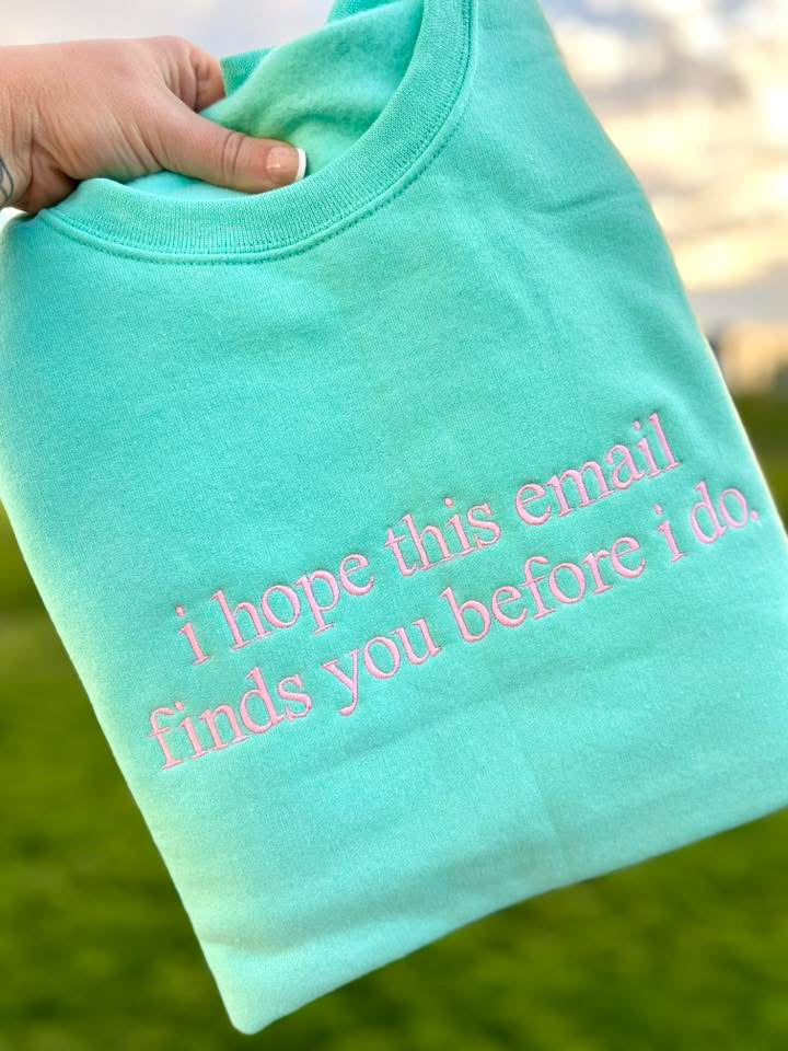 Custom Sayings Embroidered Sweatshirt