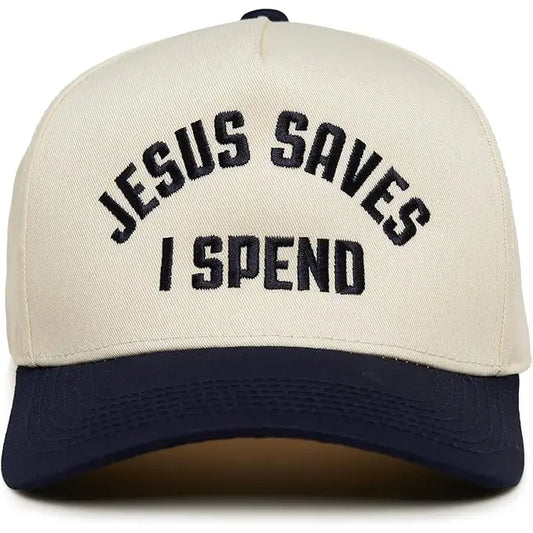 Jesus Saves I Spend Embroidered Hat