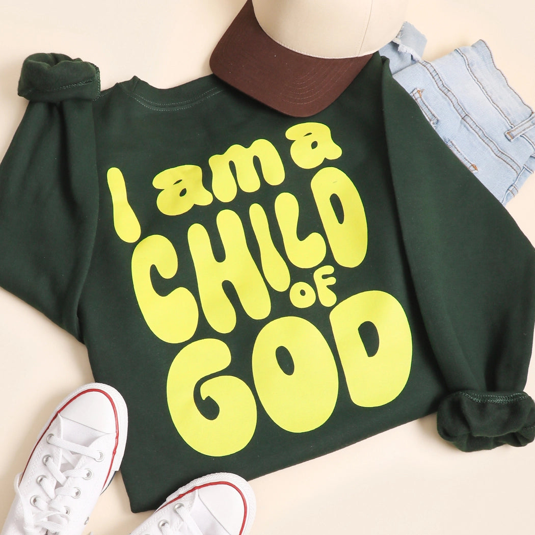 I am a Child of God Crewneck