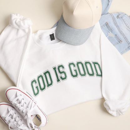 God is Good Crewneck