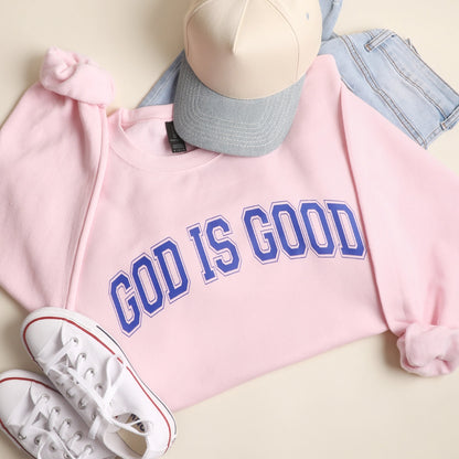 God is Good Crewneck